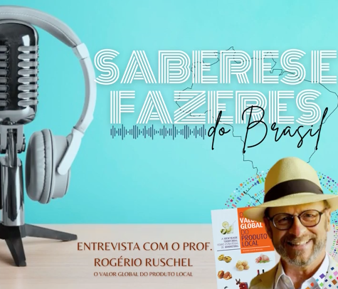 Entrevista sobre o livro “O valor global do produto local” em podcasts de Saberes e Fazeres do Brasil